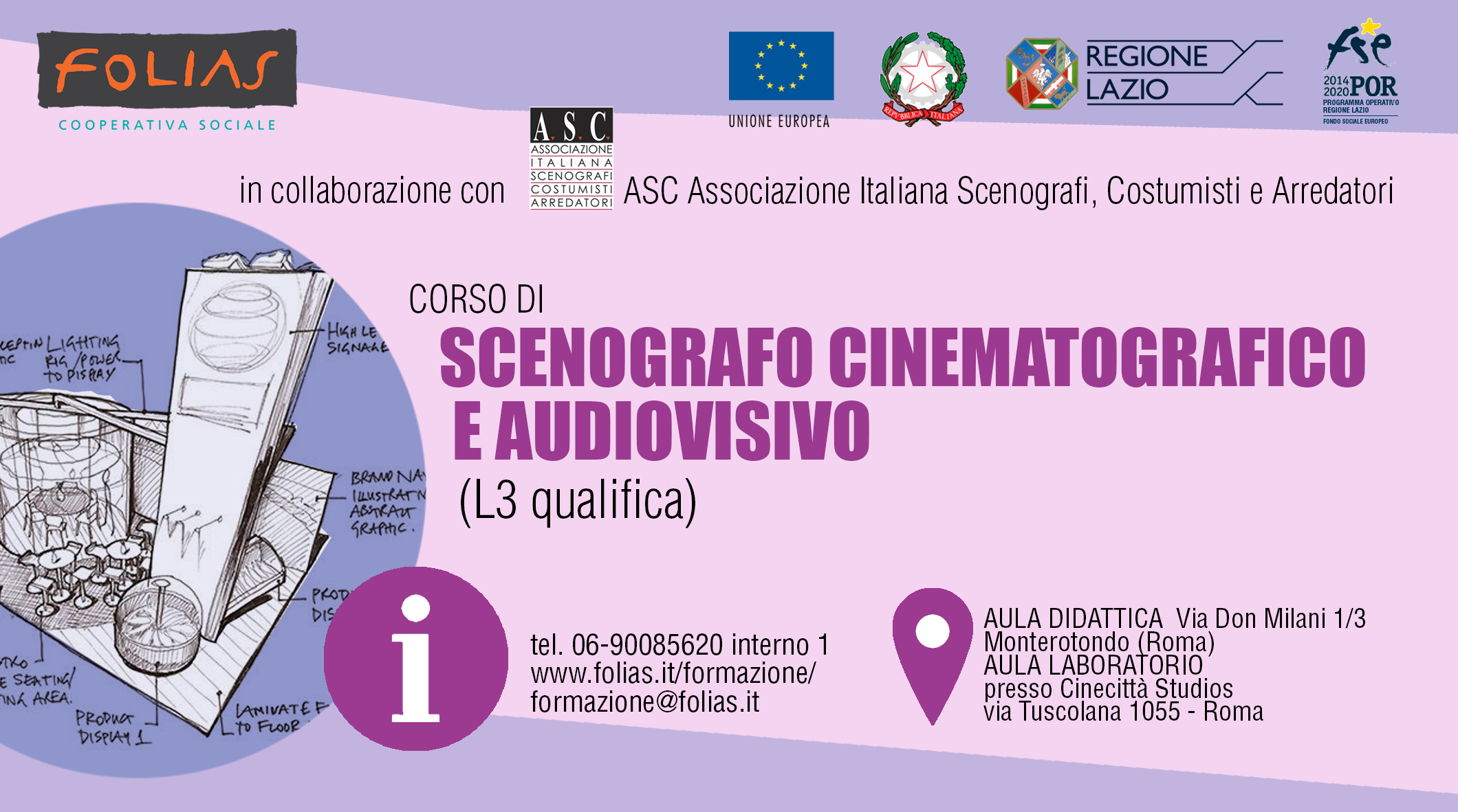 Corso SCENOGRAFO CINEMATOGRAFICO E AUDIOVISIVO (L3 QUALIFICA) [Corso Concluso]